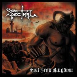 Spectral (GER) : Evil Iron Kingdom